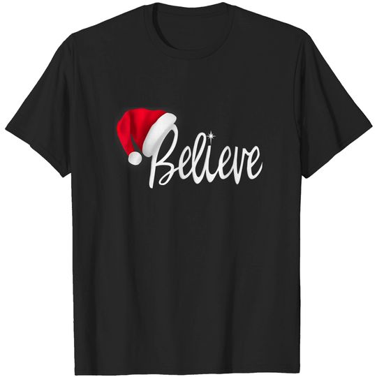 Discover Christmas - Believe in Santa Claus T-Shirt