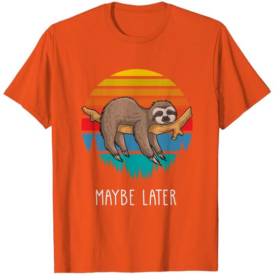 Discover Funny Quote Sloths Lazy Sloth Gift Girls Teens Women T Shirt