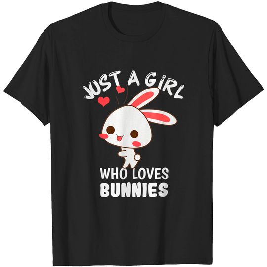Discover Just A Girl Who Loves Bunnies Rabbit T-Shirt