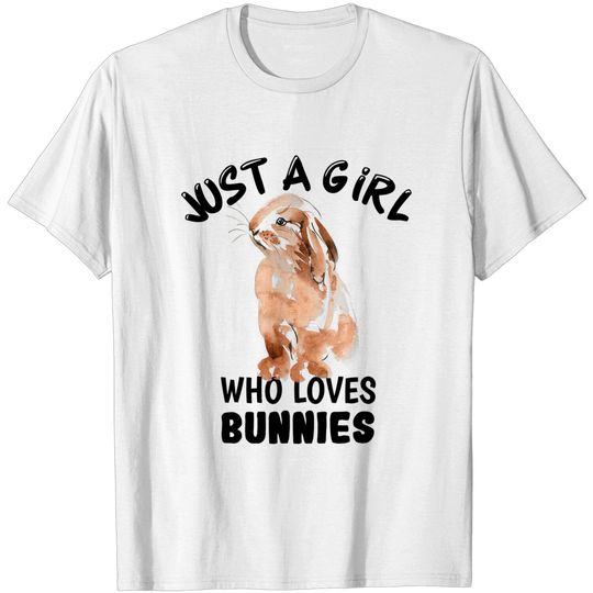 Discover Just A Girl Who Loves Bunnies Rabbit T-Shirt