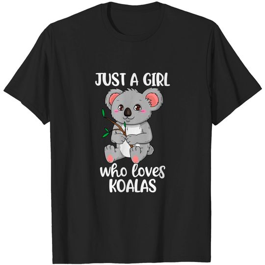Discover Just A Girl Who Loves Koala Bear Gift T-Shirt