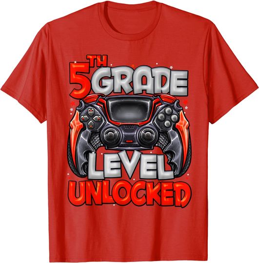 Discover 5th Grade Level Unlocked Game On 5th Grade Back To School T-Shirt