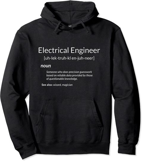 Discover Funny Electrical Engineering Electrical Engineer Definition Pullover Hoodie