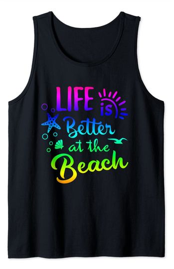 Discover Life is Better at the Beach Tank Top Women Tropical