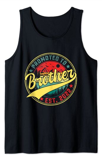Discover Vintage Promoted To Brother 2022 Fathers Day New Brother Men Tank Top