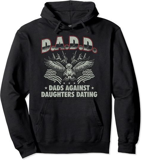 Discover Dads Against Daughters Dating Hoodie Dating 2nd Amendment