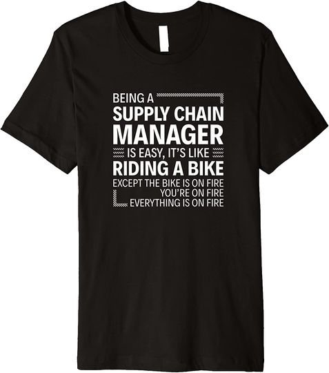 Discover Being a Supply Chain Manager is Easy Premium T-Shirt