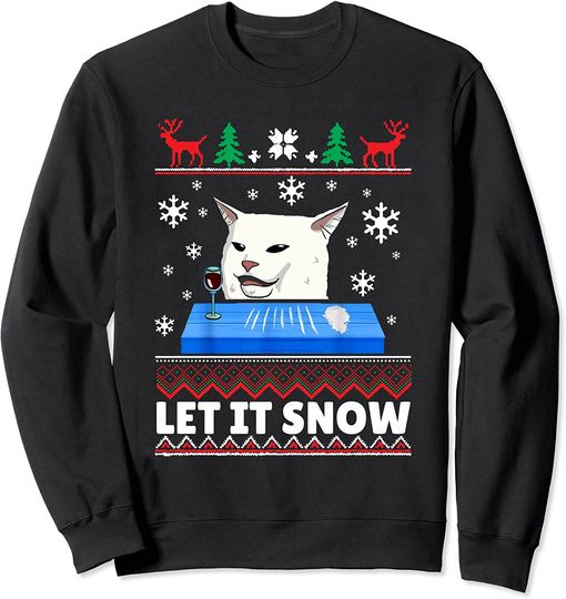 Discover Let it snow Cat Meme Ugly Sweater Ugly Christmas sweater Sweatshirt