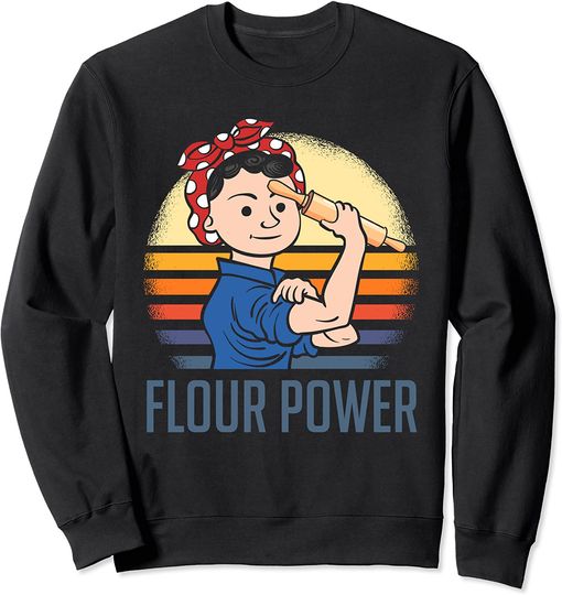 Discover Flour Power Funny Baking Mom Baker Sweatshirt