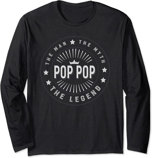 Discover Graphic 365 Pop Pop The Legend Grandpa Men Funny Gift Long Sleeve