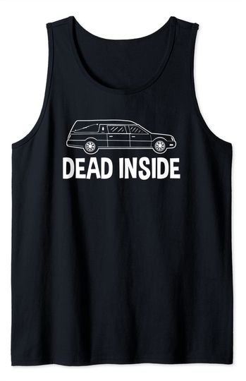 Discover Dead Inside Mortuary Science Student Mortician Gift Tank Top