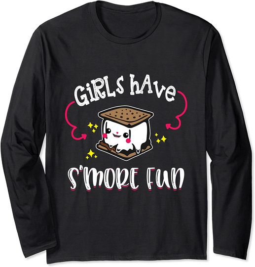 Discover Girls Have Smore Fun - Camping Campfire - Girl Camper Gift Long Sleeve
