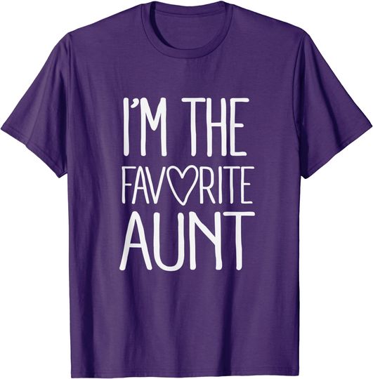 Discover Aunt T-Shirt I'm The Favorite Aunt