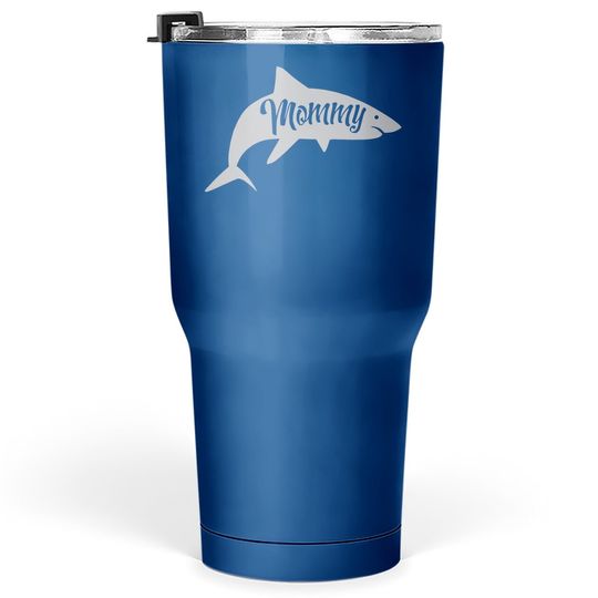 Discover Mommy Shark Tumbler 30 Oz Cute Mom Gift Funny Mama Family Cute Mothers Day Tumblers 30 oz