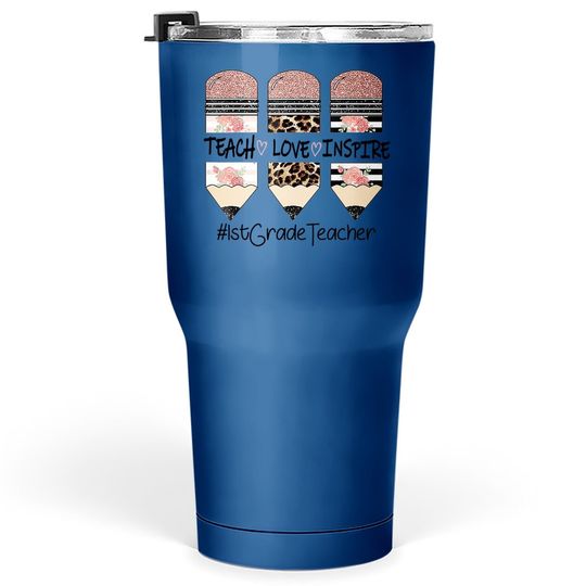 Discover Teach Love Inspire 1st Grade Teacher Crayon Tumbler 30 Oz