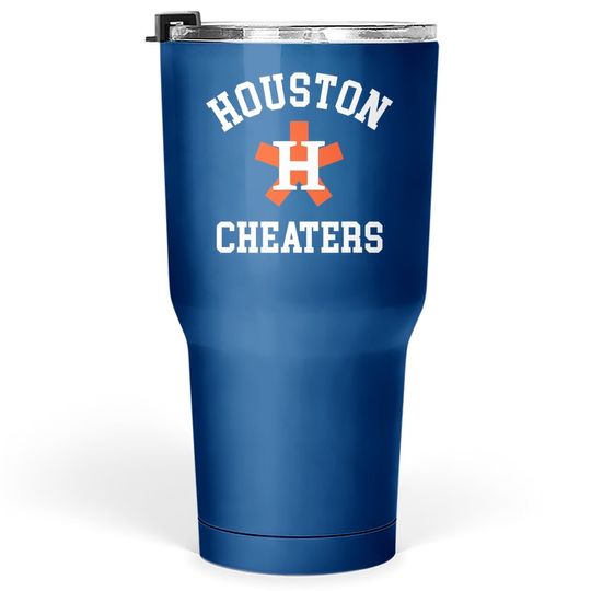 Discover Houston Asterisks Trashtros Cheated Houston Cheaters Tumbler 30 Oz
