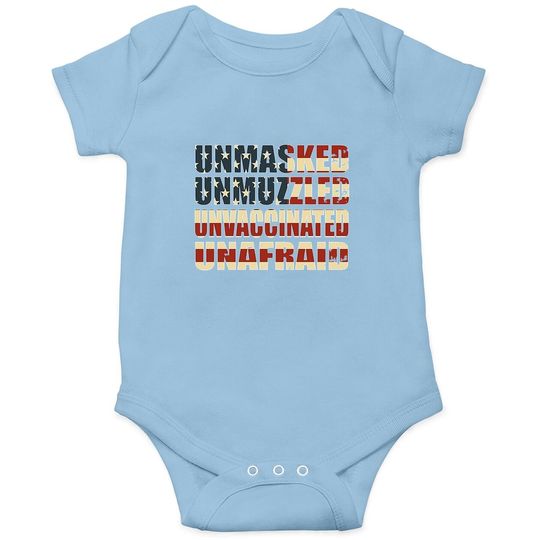 Discover Unmasked Unmuzzled Unvaccinated Unafraid Onesie