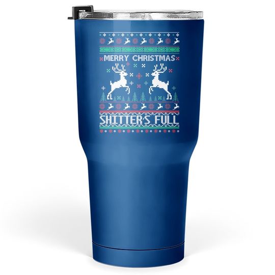 Discover Merry Christmas Shitter's Full Tumbler 30 Oz