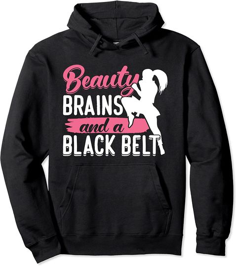 Discover Karate Girls Hoodie Beauty Brains And A Black Belt Martial Arts Karate Girl