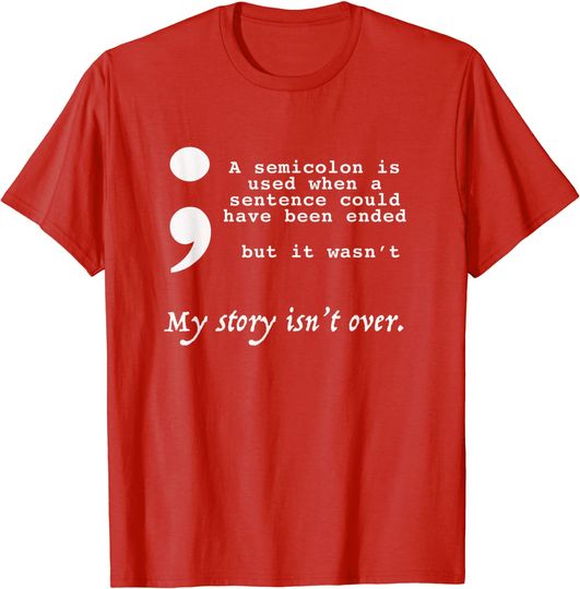 Discover Depression Merch T-Shirt Semicolon