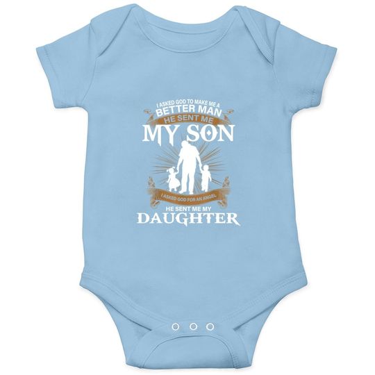 Discover I Asked God To Make Me A Better Man He Sent Me My Son Onesie