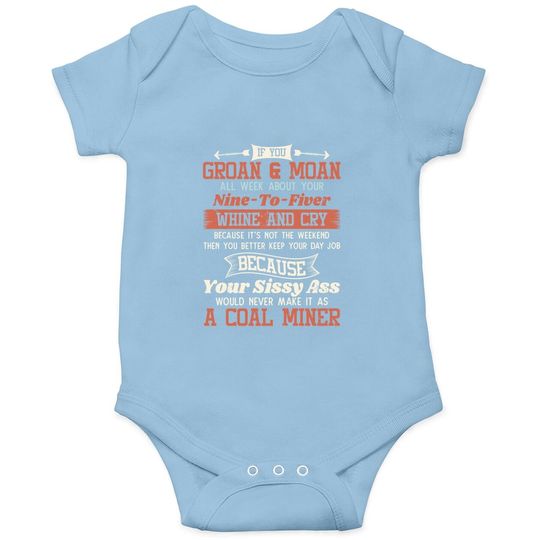 Discover Funny Coal Miner Onesie