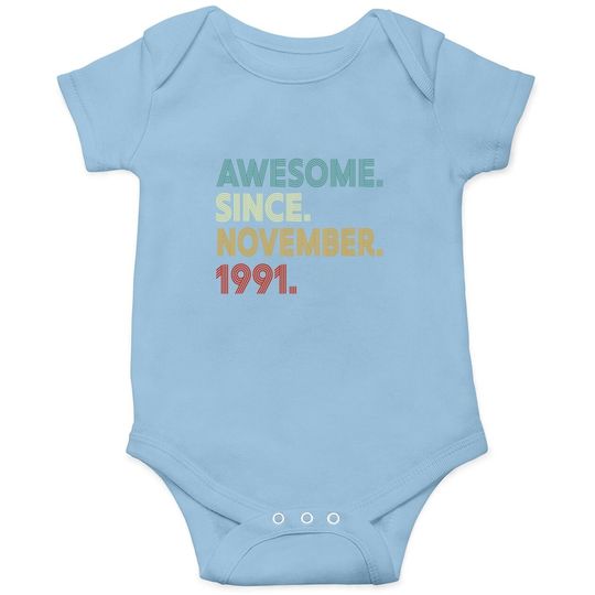 Discover 30th Birthday Decoration Awesome Since November 1991 Onesie