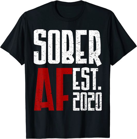 Discover Sober AF EST. 2020 - Sobriety Anniversary T-Shirt