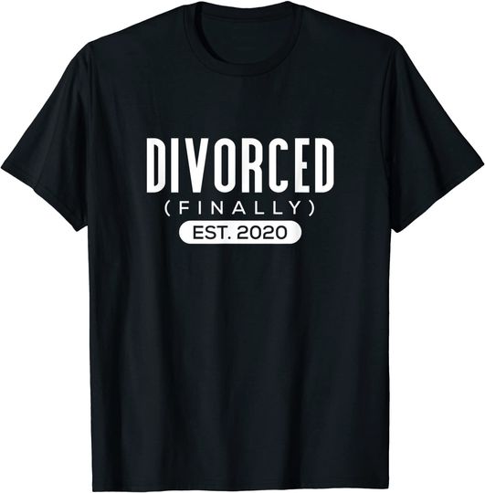 Discover Funny Divorced Est. 2020 Finally Divorced Divorcee T-Shirt