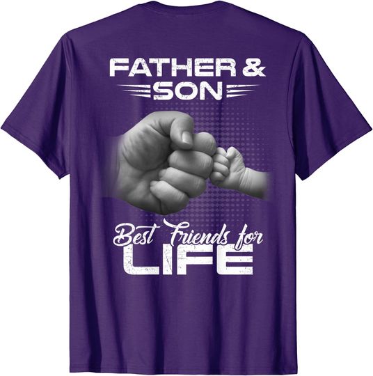 Discover Father & Son Best Friends For Life Matching Father's Day T-Shirt