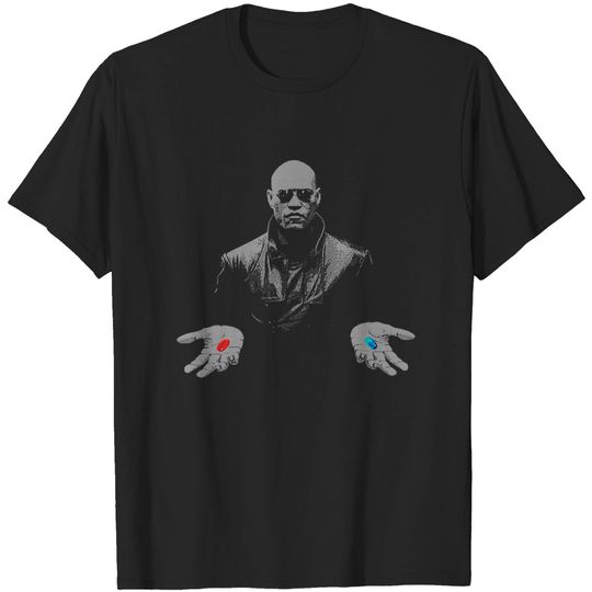 Discover The Matrix Morpheus Red Pill Or Blue Pill Unisex Tshirt