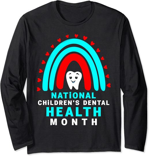 Discover National Children's Dental Health Month Long Sleeve