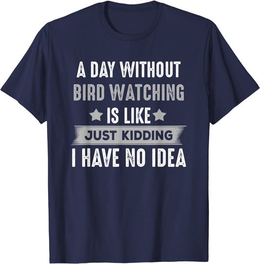 Discover Funny Bird Watching T-shirt, Gifts For Bird Lovers, Birders