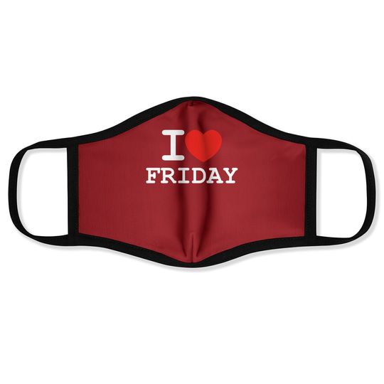 Discover I Love Friday Face Masks
