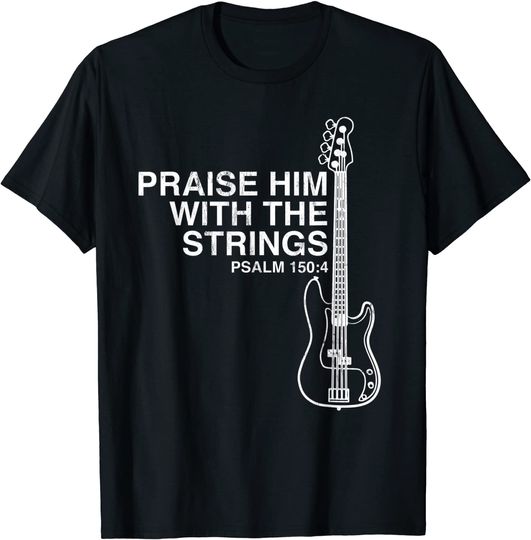 Discover Praise Him Christian Bass Player Distressed Design T-Shirt