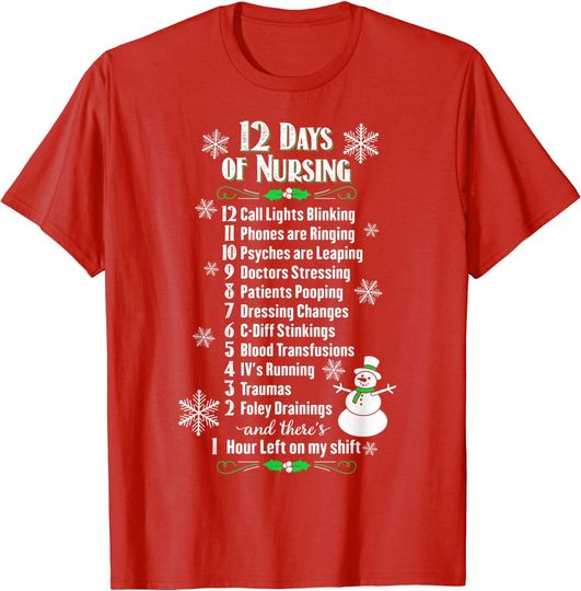 Discover 12 Days of Nursing - Funny Christmas Nurse Shirt