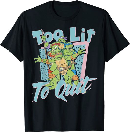 Discover Teenage Mutant Ninja Turtles Too Lit To Quit Tee-Shirt