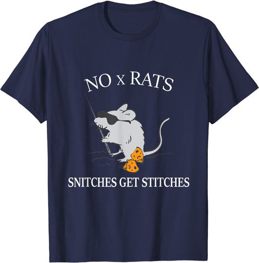 Discover No Rats Snitches Get Stitches funny Rat Glasses needle Tee T-Shirt