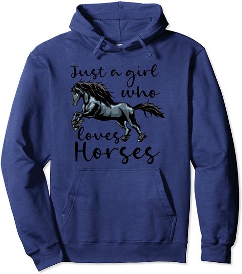 Discover Cute Horse Lover Just A Girl Who Loves Horses Pullover Hoodie