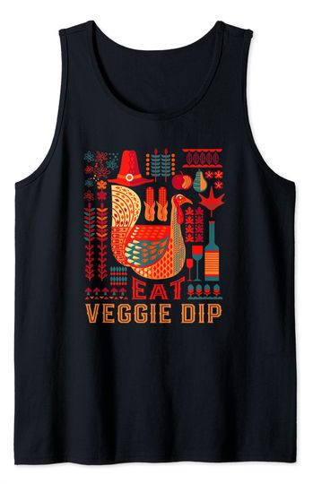 Discover Turkey Eat Veggie Dip Thanksgiving Dipping Sauce Tank Top