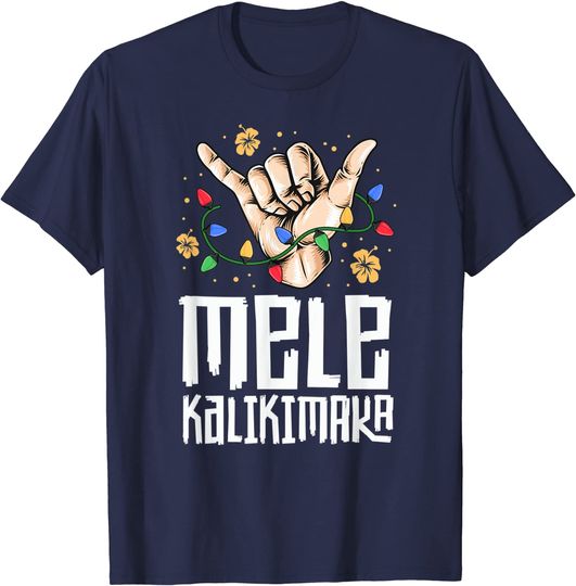 Discover Hawaiian Christmas Mele Kaliki Shaka Kalikimaka T-Shirt