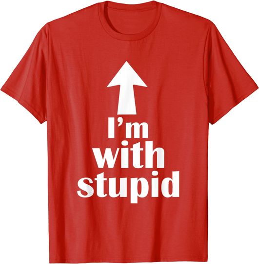 Discover Im With Stupid T-shirt Up Arrow Funny T