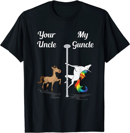Discover Your Uncle My Guncle T-Shirt You Me Pole Dancing Unicorn Tee T-Shirt