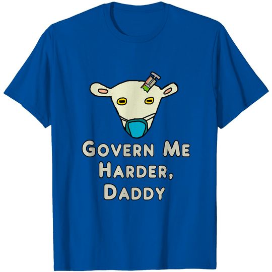 Discover Harder Daddy T-Shirts Govern Me Harder Daddy Pullover