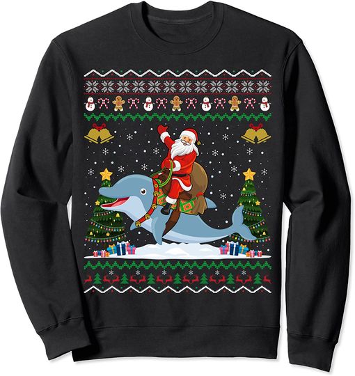 Discover Dolphin Ugly Xmas Gift Santa Riding Dolphin Christmas Sweatshirt