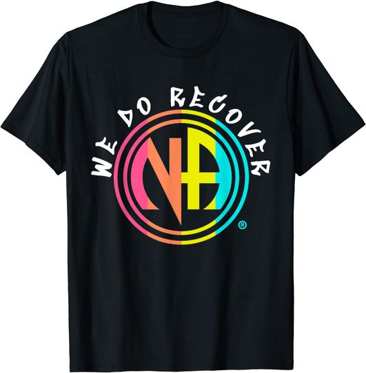 Discover We Do Recover Logo Narcotics Anonymous NA AA Gifts T Shirt