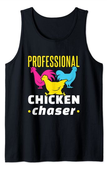 Discover Professional Chicken Chaser Tank Top