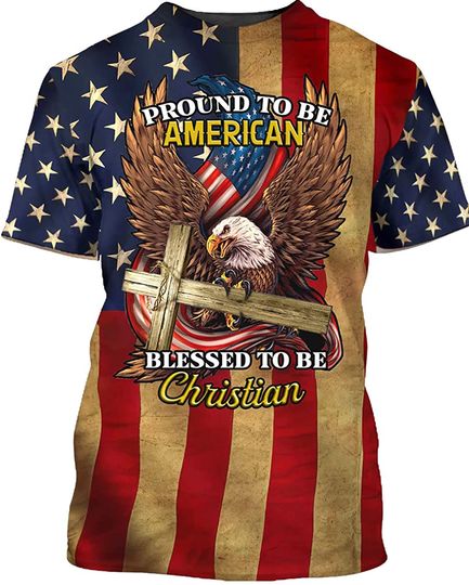 Discover Proud to Be American Blessed to Be Christian T Shirt