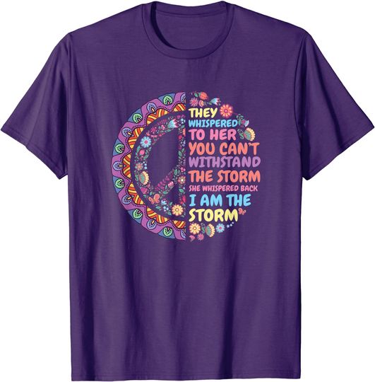 Discover They Whispered To Her T-Shirt Hippies Peace Yoga Hippy Gift
