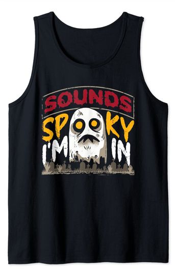 Discover Cute Cartoon Ghost Tank Top Halloween Sounds Spooky I'm In Ghost Graveyard Funny